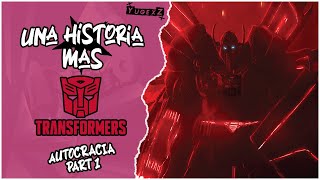 Una historia más - Transformers Autocracia - Zeta Prime ¿Héroe o Villano? IDW#2 #autocracy #comics