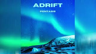 Pentasis - Adrift (Audio)