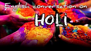 English conversation on Holi/ Conversation between Grandparents and Grandson about holi