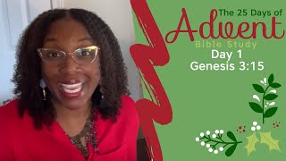 25 Days Of Advent Bible Study Series {Day 1}