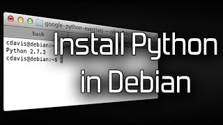 Install Python on Debian 7.4 Wheezy