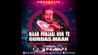 Maan Punjabi Hon Te I Gurdaas Maan I DjNavi Dhol Remix I Latest Punjabi Songs 2019 I HNY 2020