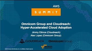 Hyper-Accelerated Cloud Adoption - Omnicom Group and Cloudreach