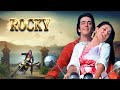 Rocky (1981) Full Hindi Movie (4K) Sanjay Dutt Debut Movie | Tina Munim | Reena Roy | Shakti Kapoor