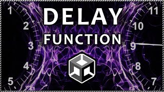 How to DELAY A FUNCTION in Unity (INVOKE method)