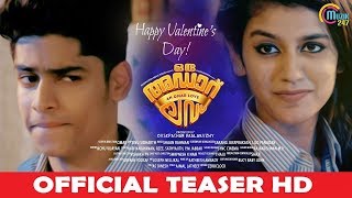 Oru Adaar Love  Official Teaser  Priya Prakash Varrier, Roshan Abdul Rahoof