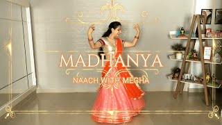 Madhanya / Wedding Choreography / Bride Dance / Semi Classical Dance / Asees Kaur / Rahul Vaidya