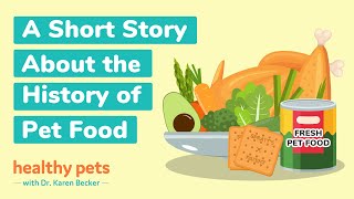 A Short Story About the History of Pet Food