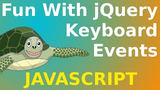 Fun with jQuery Keyboard Events Tutorial Part 1
