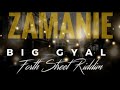 big gyal zamanie forth street riddim