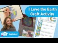 I Love the Earth Craft Activity