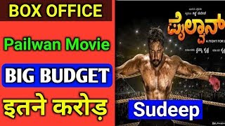 Pailwan Box Office Budget, Big Budget Movie, Keccha Sudeep | Sandalwood