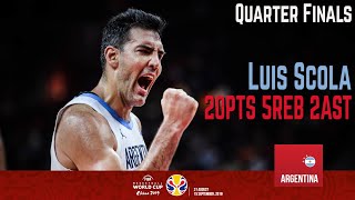 Luís Scola Highlight 20pts 5reb 2ast Argentina vs Serbia FIBA World Cup, Sep.10 2019