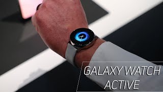 Samsung Galaxy Watch Active Quick Look