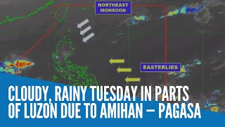 Cloudy, rainy Tuesday in parts of Luzon due to amihan — Pagasa