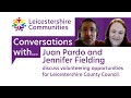 Leicestershire Communities - Conversations about volunteering