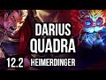 DARIUS vs HEIMER (TOP) | Quadra, 19/1/4, 1.9M mastery, Legendary, 800+ games | NA Master | 12.2