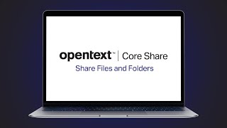 Share Files and Folders | OpenText Core Share