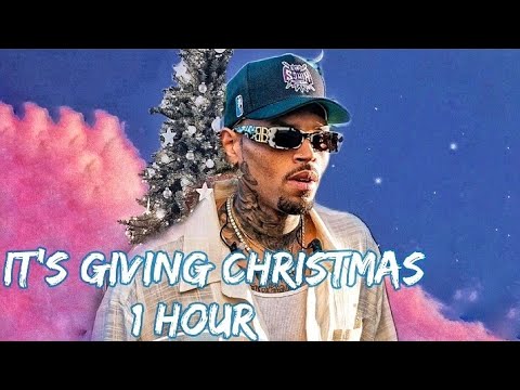 Chris Brown - It's Giving Christmas [ 1 Hour ] - YouTube