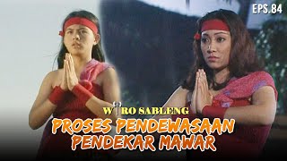 Proses Pendewasaan Pendekar Mawar Yang Sempurna Setelah Berguru! | WIRO SABLENG | EPS 84 (2/2)