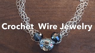 Crochet Wire Jewelry