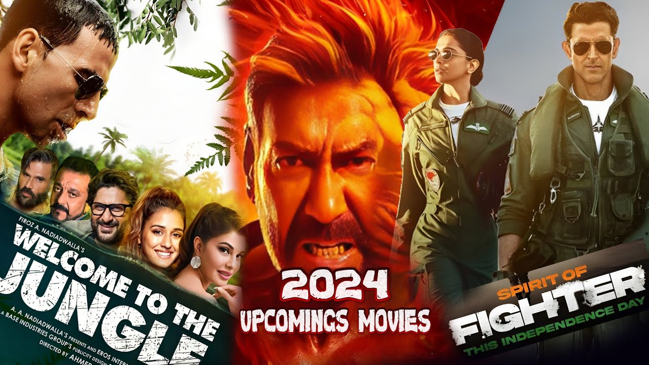 BOLLYWOOD BLOCKBUSTER MOVIES 2024 UPCOMINGS - YouTube