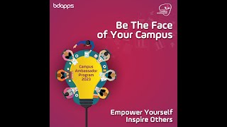 bdapps Campus Ambassador | Experience Sharing  #letsbdapps