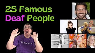 🧏🏾‍♂️ 25 Famous Deaf People from Around the World (yes, from more than just the USA!)