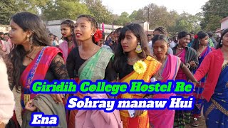 Giridih College Hostel Re Sohray manaw Hui Ena Santali Sohray video 2025  / 5 /1 / 2025