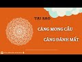 cÀng mong cẦu cÀng ĐÁnh mẤt gÓc tÂm hỒn podcast