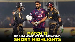 Short Highlights | Peshawar Zalmi vs Islamabad United | Match 13 | HBL PSL 9 | M2A1A