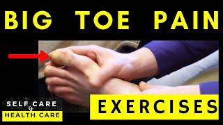 BIG TOE PAIN: Exercises to help Big toe pain