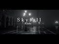 Adele - Skyfall (lyrics)