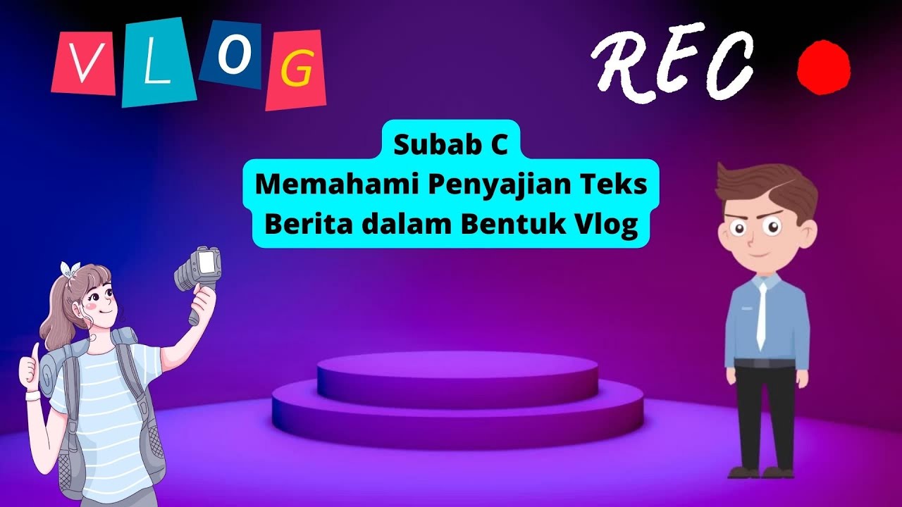 Memahami Penyajian Teks Berita Dalam Bentuk Vlog - YouTube