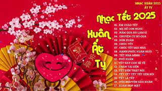 NHẠC TẾT 2025 REMIX HAY