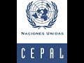 ¿Que es la CEPAL? Comisión económica para américa latina y el caribe