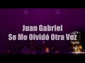 Juan Gabriel - Se me olvidó otra vez KARAOKE (Con Guía) Pista Instrumental Original HD 1080p