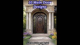 10 Main door design2024 // 10 main door design ideas #maindoor #doors #doordesign