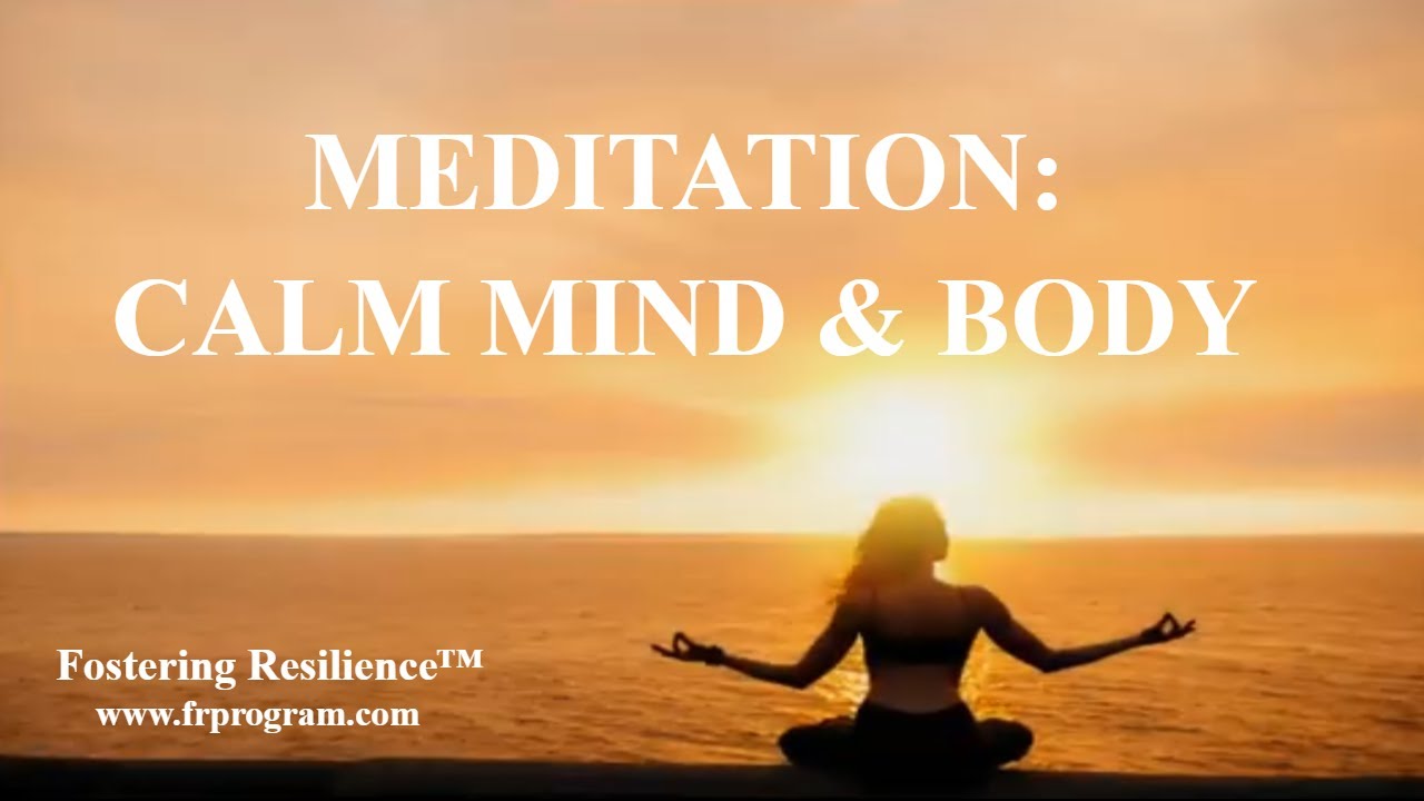 15 Minute Mindfulness Meditation To Calm The Mind And Body - YouTube