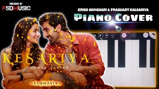 Kesariya - Brahmāstra | PianoCover | Ranbir K | Alia B |ArijitSingh | FSDMuSiC |@SonyMusicIndia