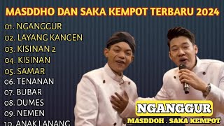 LAGU ENAK DI DENGAR MASSDOH DAN SAKA KEMPOT TERBARU 2024