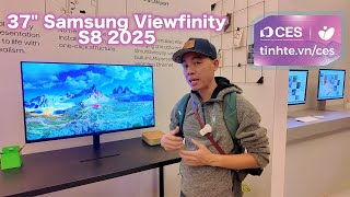 Trên tay màn hình Samsung ViewFinity S8 37 inches 2025