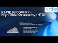 Rapid recovery after high tibial osteotomy (HTO) - AZHerentals Ortho