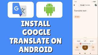 How To Install Download Google Translate On Android Phone Get On Android