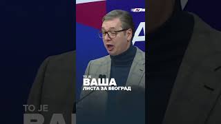 Вучић: Све ћемо да вас победимо заједно