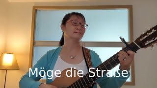 Möge die Straße