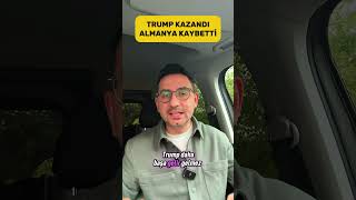 TRUMP KAZANDI, ALMANYA KAYBETTİ❗️