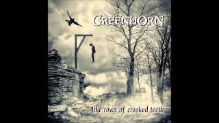 Greenhorn - They Said It Was Treason So They Cut Her Fucking Head Off