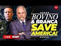 Bovino & Branca: How to Win America’s Existential War for Survival!