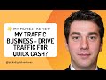 My Traffic Business Review - Drive Traffic For Quick Cash?